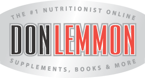 Don Lemmon's KNOW HOW Books and Supplements, Exercise & Nutrition: The TRUTH, The Ultimate Development, Refuse To Fail and Personal Training Certifications, Recipes & Menus, Personal Training Business Guide, Perfect Vitamin, Lemmon's Oil, Glandular Complex, Internal Cleansing System, Complete Protein Powder, Metabolic Prescription, Toothpaste Alternative and Muscle Protector